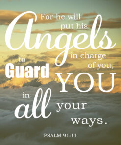 Psalm 91:11 - He Will Guard You - Bible Verses To Go