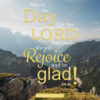 Psalm 118:24 - Rejoice & Be Glad - Bible Verses To Go