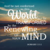 Romans 12:2 - Renewing of Your Mind - Bible Verses To Go