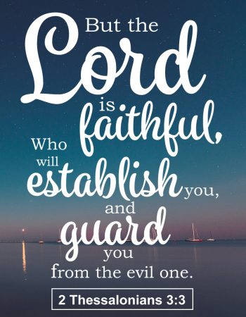 2 Thessalonians 3:3 – Guard You