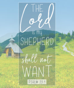 Psalm 23:1 - Lord My Shepherd - Bible Verses To Go