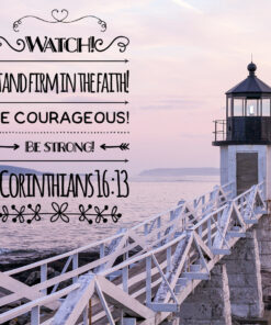 1 Corinthians 16:13 - Stand Firm in the Faith - Bible Verses To Go