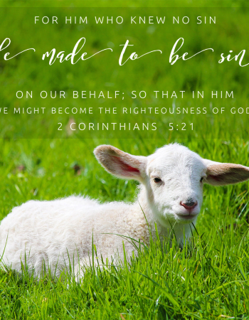 2 Cor 5:21 – Sin On Our Behalf