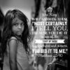 Matthew 25:40 - Least of These - Bible Verses To Go