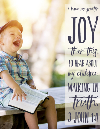 3 John 1:4 – No Greater Joy