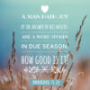 Proverbs 15:23 - A Man Hath Joy - Bible Verses To Go