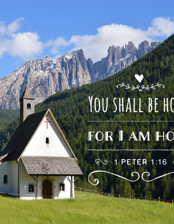 1 Peter 1:16 – Be Holy