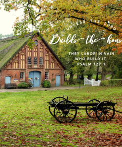 Psalm 127:1 - The Lord Builds - Bible Verses To Go