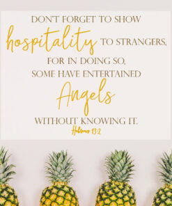Hebrews 13:2 - Show Hospitality - Bible Verses To Go
