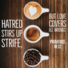 Proverbs 10:12 - Love Covers All - Bible Verses To Go