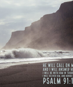 Psalm 91:15 - Call on Me - Bible Verses To Go