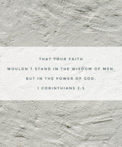 1 Corinthians 2:5 - Faith in God's Power - Bible Verses To Go
