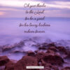 1 Chronicles 16:34  - His Loving Kindness Endures Forever - Bible Verses To Go