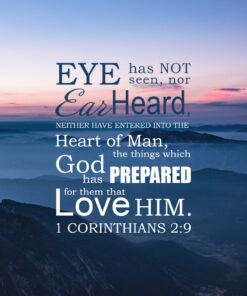 1 Corinthians 2:9 - Eye Hath Not Seen - Bible Verses To Go