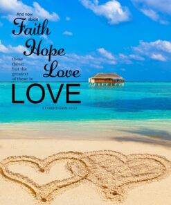 1 Corinthians 13:13 - Faith Hope and Love - Bible Verses To Go