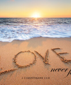 1 Corinthians 13:8 - Love Never Fails - Bible Verses To Go