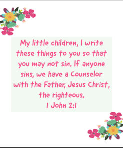 1 John 2:1 - My Little Children - Bible Verses To Go