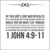 1 John 4:9-11 - God Loves Us - Bible Verses To Go