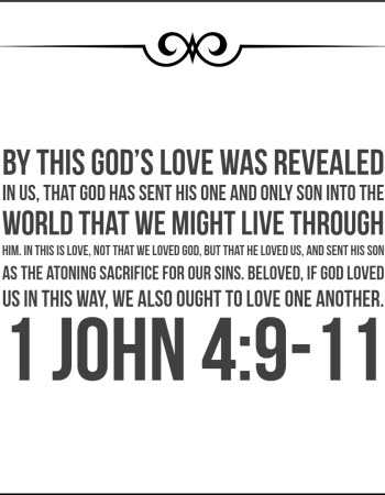 1 John 4:9-11 – God Loves Us