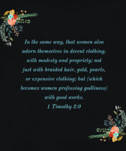 1 Timothy 2:9 - Women Adorn Themselves - Bible Verses To Go
