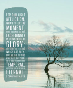 2 Corinthians 4:17-18 - Look at Things Not Seen