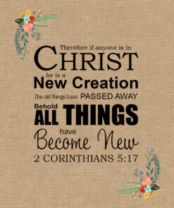 2 Corinthians 5:17 - All New - Bible Verses To Go