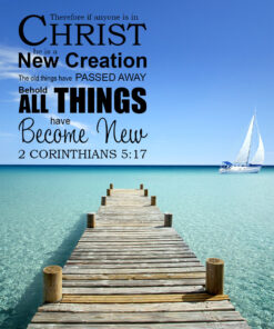 2 Corinthians 5:17 - All New - Bible Verses To Go