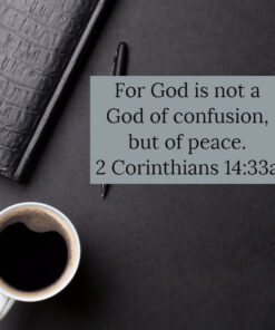 2 Corinthians 14:33a - God of Peace - Bible Verses To Go