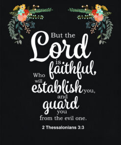 2 Thessalonians 3:3 - Guard You - Bible Verses To Go