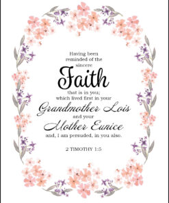 2 Timothy 1:5 - Mother's Faith - Bible Verses To Go