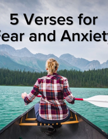 5 Verses for Fear & Anxiety – VIDEO