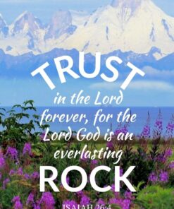 Christian Wallpaper - Alaska Mountains Isaiah 26:4