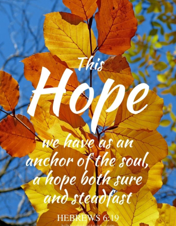 Autumn Leaves Hebrews 6:19