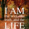 Christian Wallpaper - Autumn John 14:6