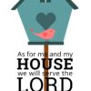 Christian Wallpaper - Birdhouse Joshua 24:15