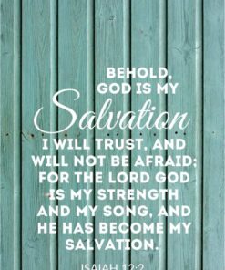 Christian Wallpaper - Blue Green Wood Isaiah 12:2