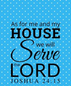 Christian Wallpaper – Blue Polka Joshua 24:15