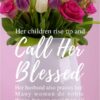 Christian Wallpaper - Bouquet Proverbs 31:28-29