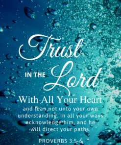Christian Wallpaper – Bubbles Proverbs 3:5-6