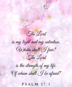 Christian Wallpaper - Cherry Blossom Psalm 27:1