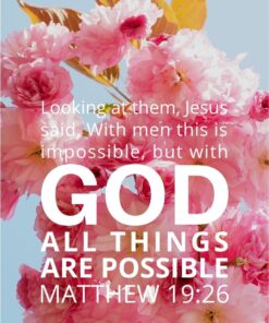 Christian Wallpaper - Cherry Blossoms Matthew 19:26