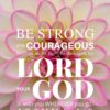 Christian Wallpaper – Dahlia Joshua 1:9