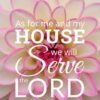 Christian Wallpaper – Dahlia Joshua 24:15