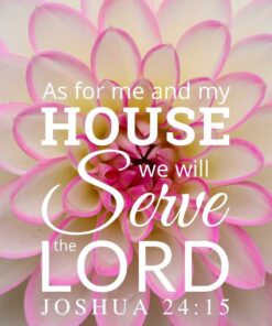 Christian Wallpaper – Dahlia Joshua 24:15