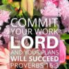 Christian Wallpaper - Dream Bouquet Proverbs 16:3