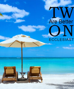 Ecclesiastes 4:9 - Two Are Better - Bible Verses To Go