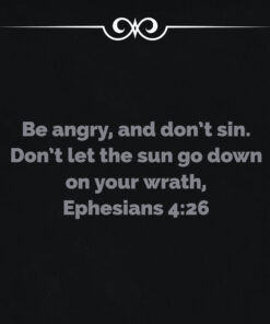 Ephesians 4:26 - Don't Let Sun Go Down On Your Wrath - Bible Verses To Go