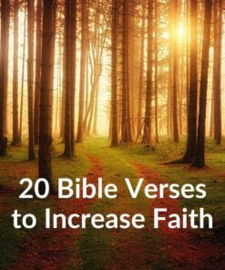20 Bible Verses to Increase Faith - Download
