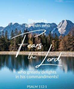 Christian Wallpaper - Fear the Lord Psalm 112:1