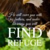 Christian Wallpaper - Find Refuge Psalm 91:4